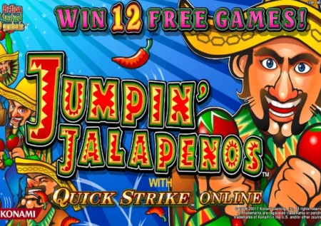 Jumpin’ Jalapenos with Quick Strike