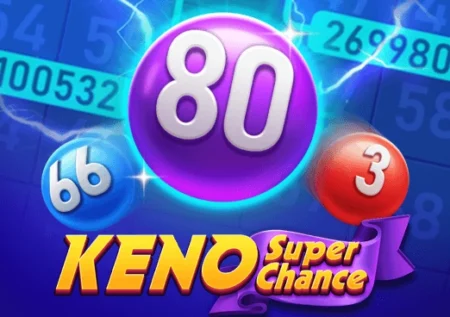 Keno Super Chance