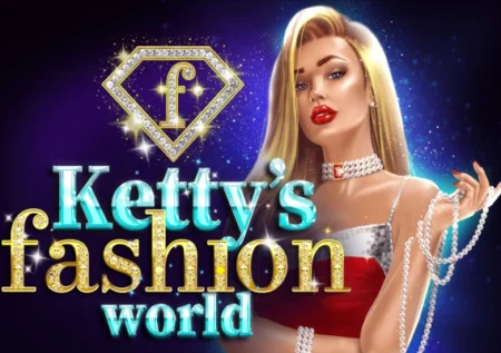 Ketty’s Fashion World