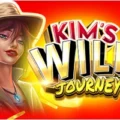 Kim’s Wild Journey