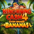 King Kong Cash Even Bigger Bananas 4