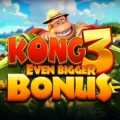 Kong 3 Even Bigger Bonus