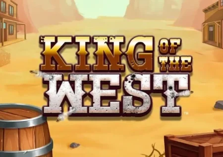 King of the West