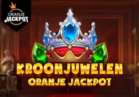 Kroonjuwelen – Oranje Jackpot