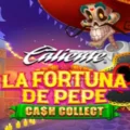 La Fortuna de Pepe: Cash Collect