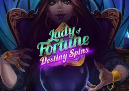 Lady of Fortune Destiny Spins