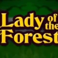 Lady of the Forest