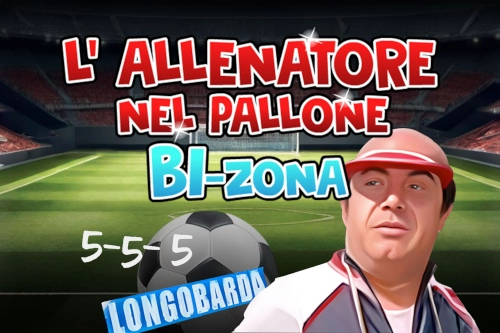 L’Allenatore nel Pallone – Bi-zona