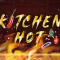 Kithchen Hot