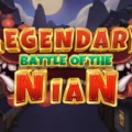 Legendary Battle of the Nian