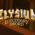 Legendary Sword Elysium
