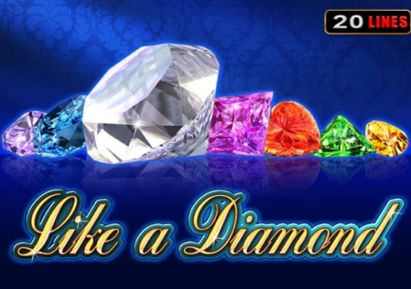 Like A Diamond
