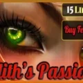 Lilith’s Passion – 15 Lines
