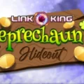 Link King Leprechaun’s Hideout