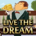Live the Dream
