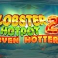 Lobster Hotpot 2 Even Hotter