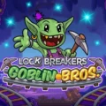 Lock Breakers – Goblin Bros.