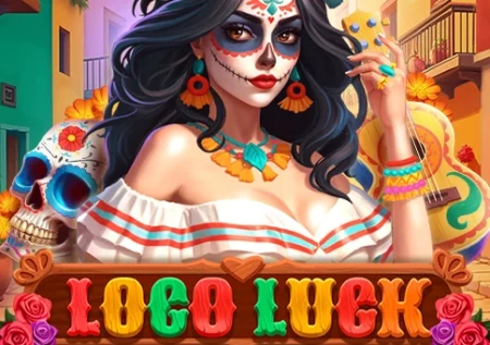 Loco Luck