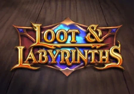 Loot & Labyrinths