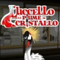 L’Uccello dalle Piume di Cristallo