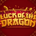 Luck of the Dragon