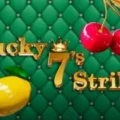 Lucky 7’s Strike