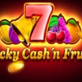 Lucky Cash’n Fruits