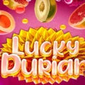 Lucky Durian