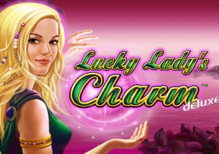 Lucky Lady’s Charm Deluxe