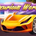 Luxurious World