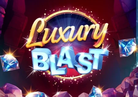 Luxury Blast