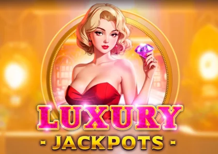 Luxury Jackpots