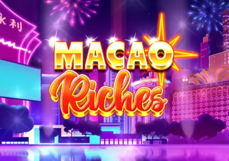 Macao Riches