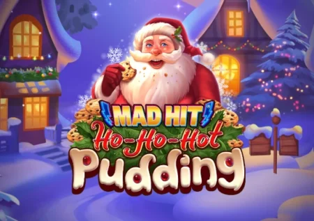 Mad Hit Ho Ho Hot Pudding