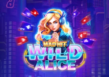 Mad Hit Wild Alice