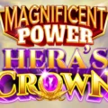 Magnificent Power Hera’s Crown