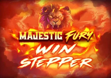 Majestic Fury Win Stepper