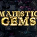 Majestic Gems