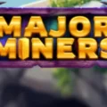 Major Miners