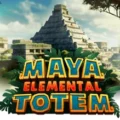 Maya: Elemental Totem