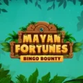 Mayan Fortunes: Bingo Bounty