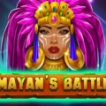 Mayan’s Battle
