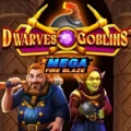Mega Fire Blaze: Dwarves & Goblins