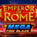 Mega Fire Blaze: Emperor of Rome
