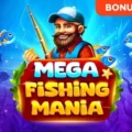 Mega Fishing Mania