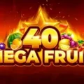 Mega Fruit 40