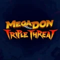 Megadon Triple Threat