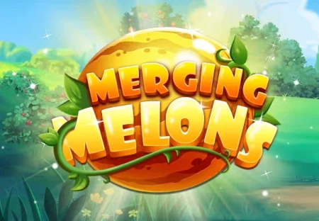 Merging Melons