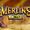 Merlin’s 10k Ways