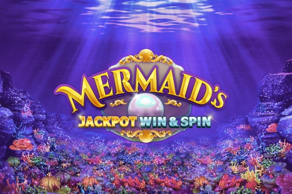 Mermaid’s Jackpot Win & Spin